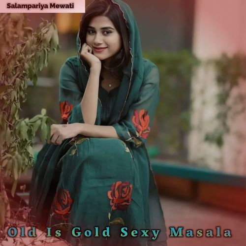Old Is Gold Sexy Masala
