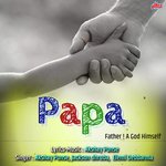 Papa - Father A God Himself