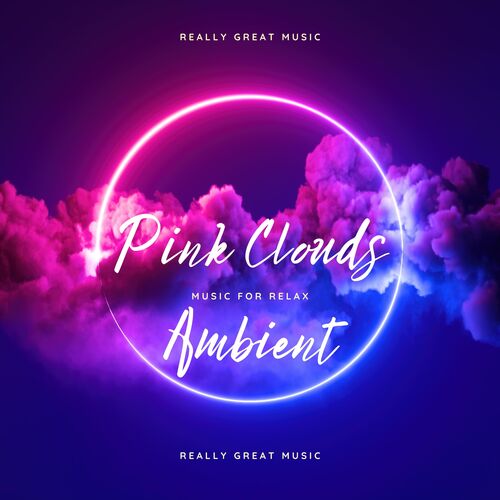 Pink Clouds Ambient