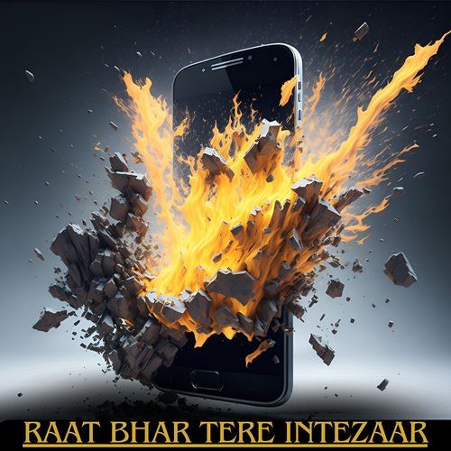 Raat Bhar Tere Intezaar