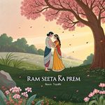 Ram Seeta Ka Prem artwork