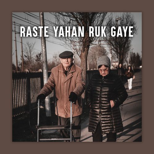 Raste Yahan Ruk Gaye_poster_image