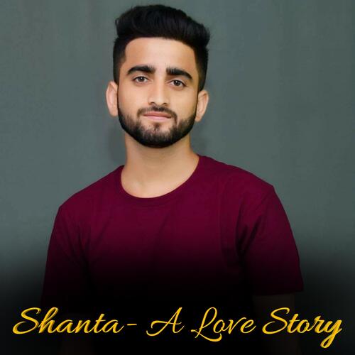 Shanta A Love Story