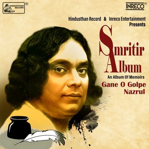 Smritir Album - An Album Of Memories Gane O Golpe Nazrul