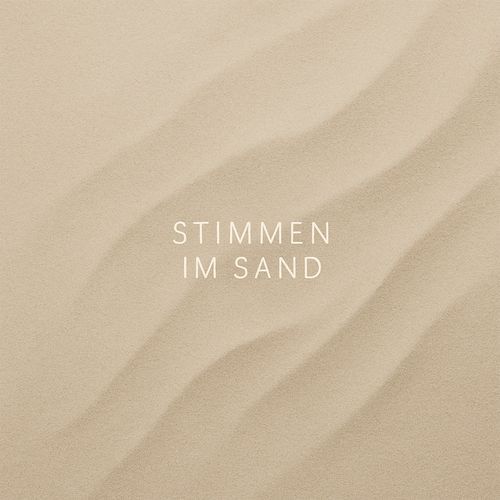 Stimmen im Sand