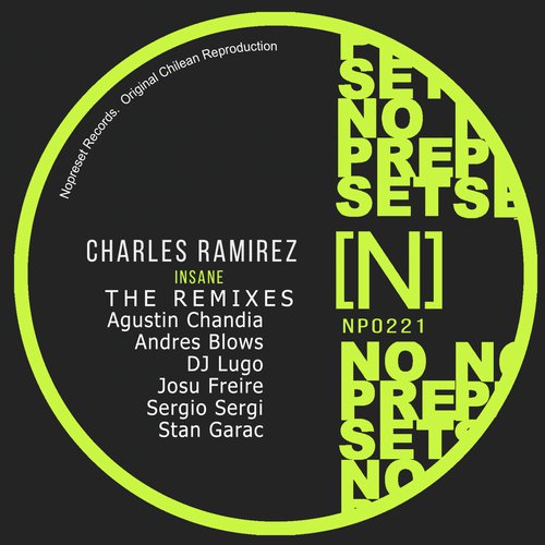 The Remixes Charles Ramirez - Insane