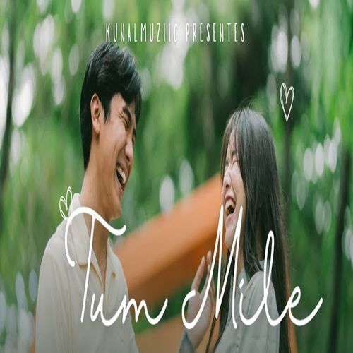 Tum Mile
