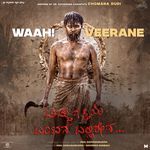 Waah! Veerane (From "Bicchugatthiya Bantana Ballirena") (Original Motion Picture Soundtrack)