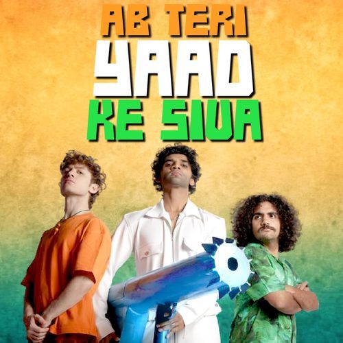Ab Teri Yaad Ke Siva