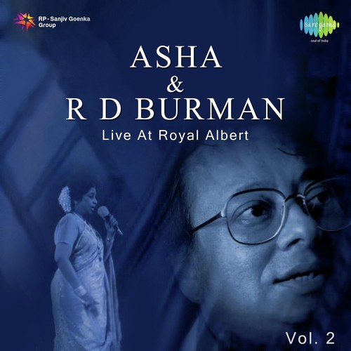 Asha And R.D Burman Live-Royal Albert -Vol. - 2_poster_image