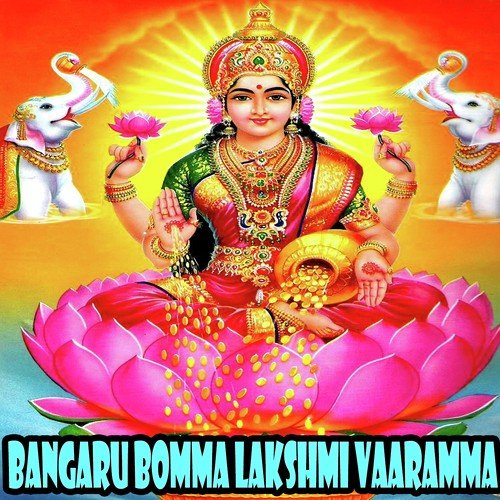 Bangaru Bomma Lakshmi Vaaramma