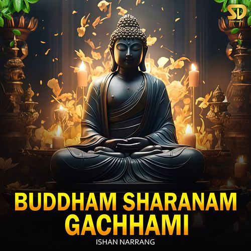 Buddham Sharanam Gachhami
