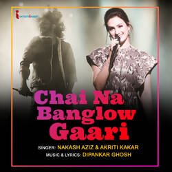 Chai Na Banglow Gaari-HVBbSyRBUFQ