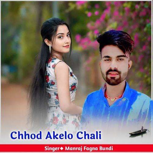 Chhod Akelo Chali