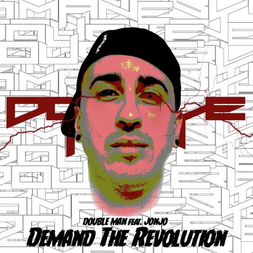 Demand the Revolution (feat. Jonjo)