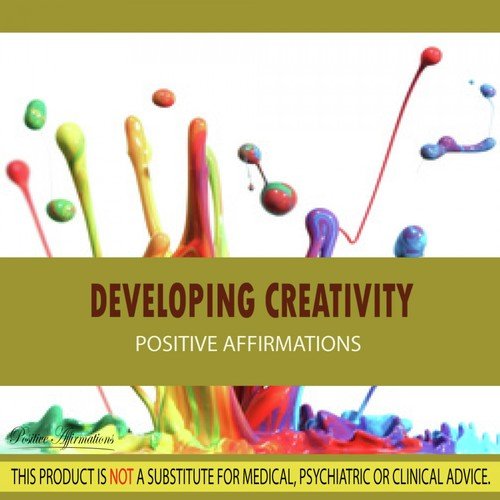 Developing Creativity - Positive Affirmations_poster_image