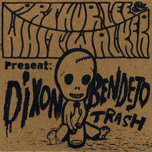 Dixon Bendejo Trash