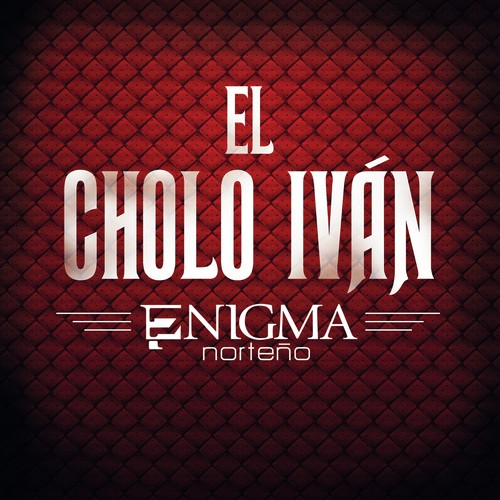 El Cholo Iván cover art