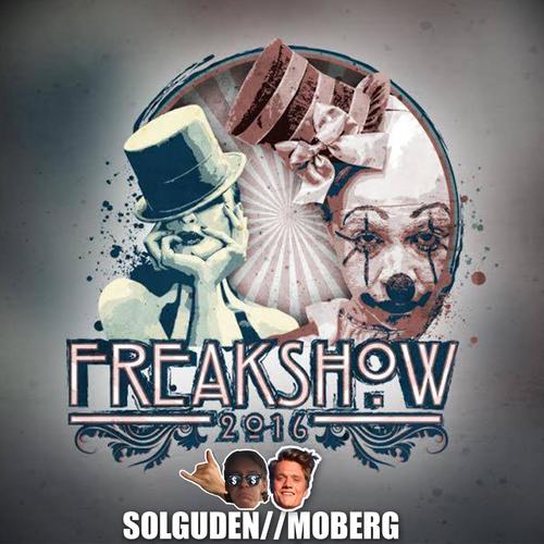 Freakshow 2016 (feat. Moberg)