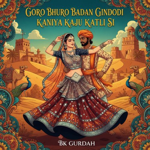 Goro Bhuro badan gindodi kaniya kaju katli si