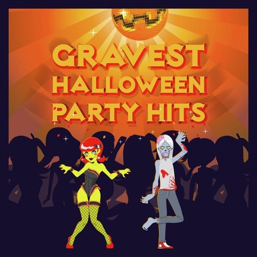 Gravest Halloween Party Hits