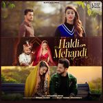 Haldi Mehandi - Haatho Me Mehandi