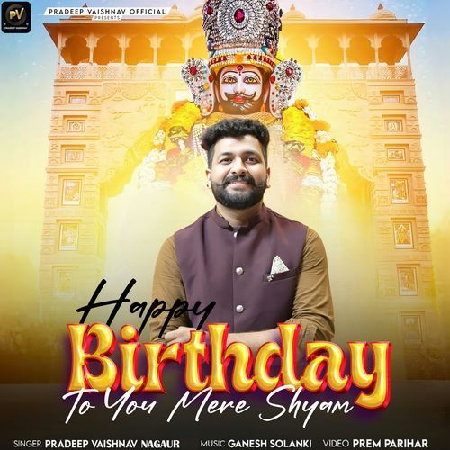 Happy Birthday To You Mere Shyam