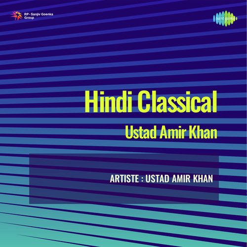 Hindi Classical Ustad Amir Khan