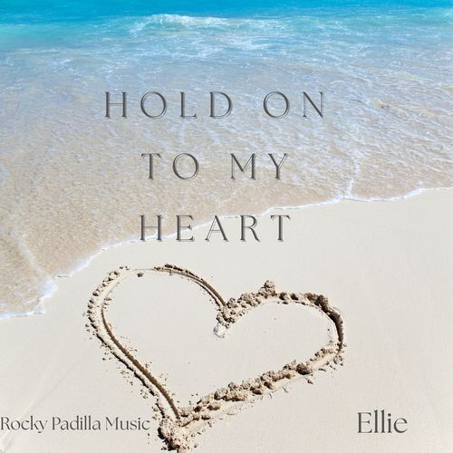Hold on to My Heart