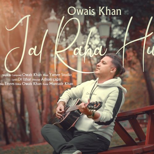 Jal Raha Hu