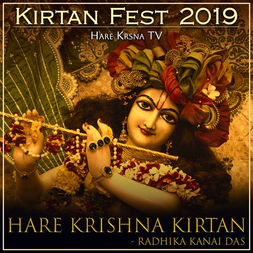 Kirtan Fest 2019 Hare Krishna Kirtan (Live)