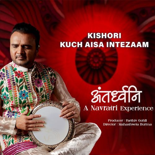 Kishori Kuch Aisa Intezaam (From Antardhwani)