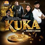 Kuka Kuka (From "Kuka Is Money Cash")