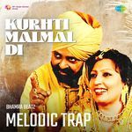 Kurhti Malmal Di Melodic Trap