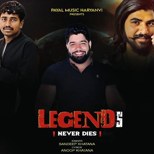 LEGENDS NEVER DIES