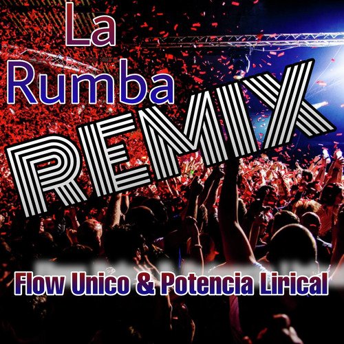 La Rumba (Remix)_poster_image