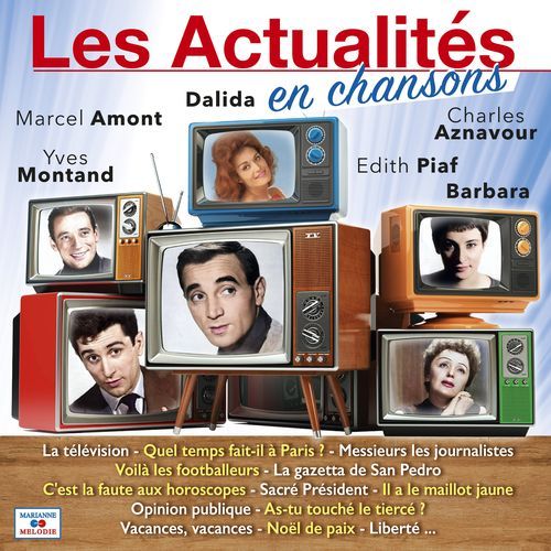 Les actualité en chansons