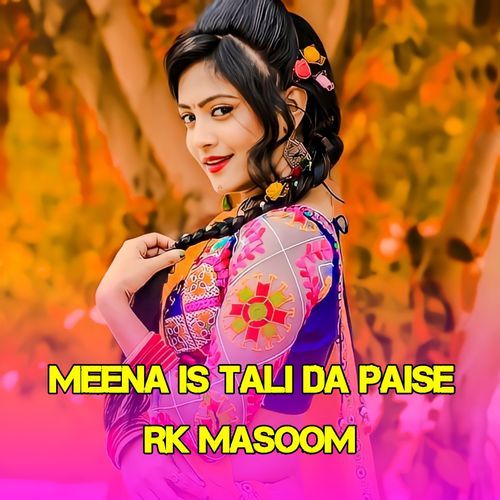 Meena Is Tali Da Paise