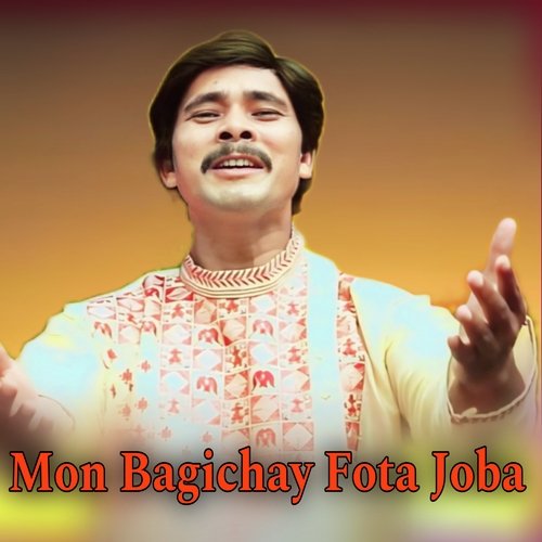 Mon Bagichay Fota Joba