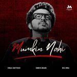 Mumkin Nahi