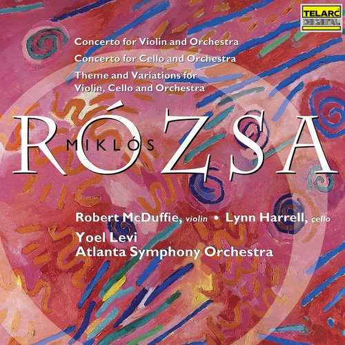 Rózsa: Violin Concerto, Cello Concerto and Theme &amp; Variations for Violin, Cello &amp; Orchestra_poster_image