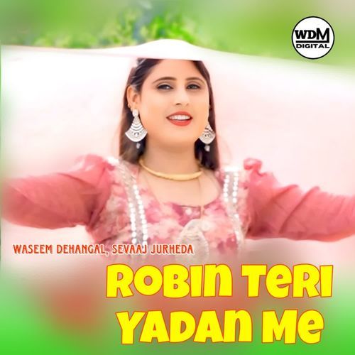 Robin Teri Yadan Me