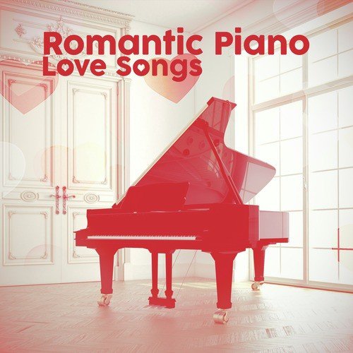 Romantic Piano Love Songs