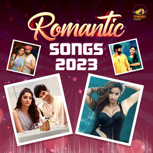 Romantic Songs 2023