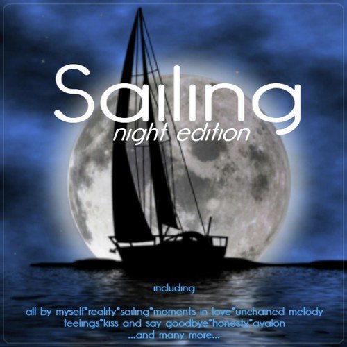 Sailing (Night Edition)