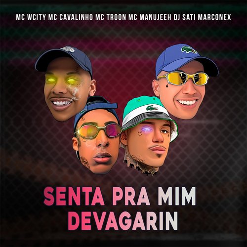 Senta Pra Mim Devagarin_poster_image