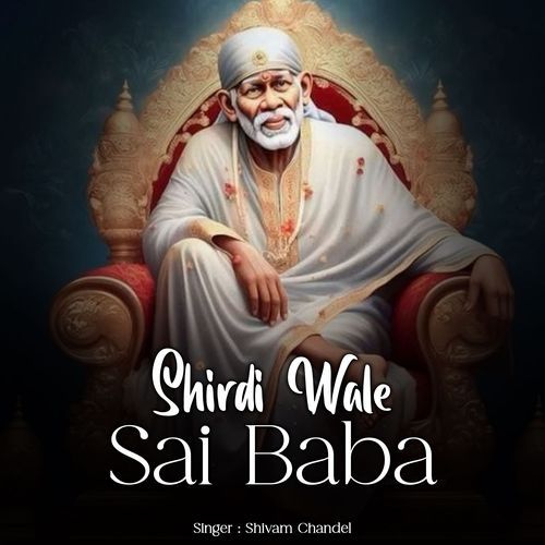 Shirdi Wale Sai Baba