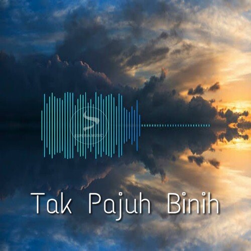 Tak Pajuh Binih cover art