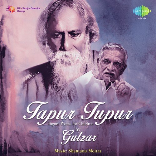 Tapur Tupur - Tagore Poems For Children By Gulzar