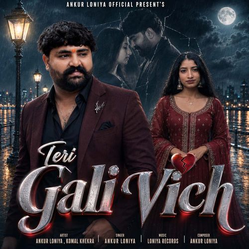Teri Gali Vich (Feat. Komal Khekra)